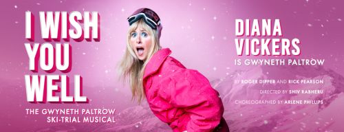 Musical Director for: Paul Taylor-Mills - I Wish You Well - The Gwyneth Paltrow Ski-Trial Musical.